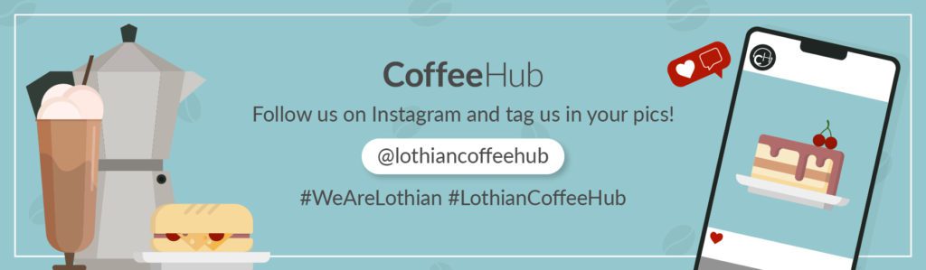 follow coffee hub instagram @lothiancoffeehub