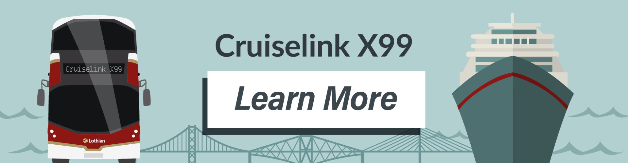 Our Cruiselink X99 is extremely popular with visitors arriving by cruise ship at Queensferry, providing direct, convenient and comfortable travel into Edinburgh and the Lothians. Learn More.