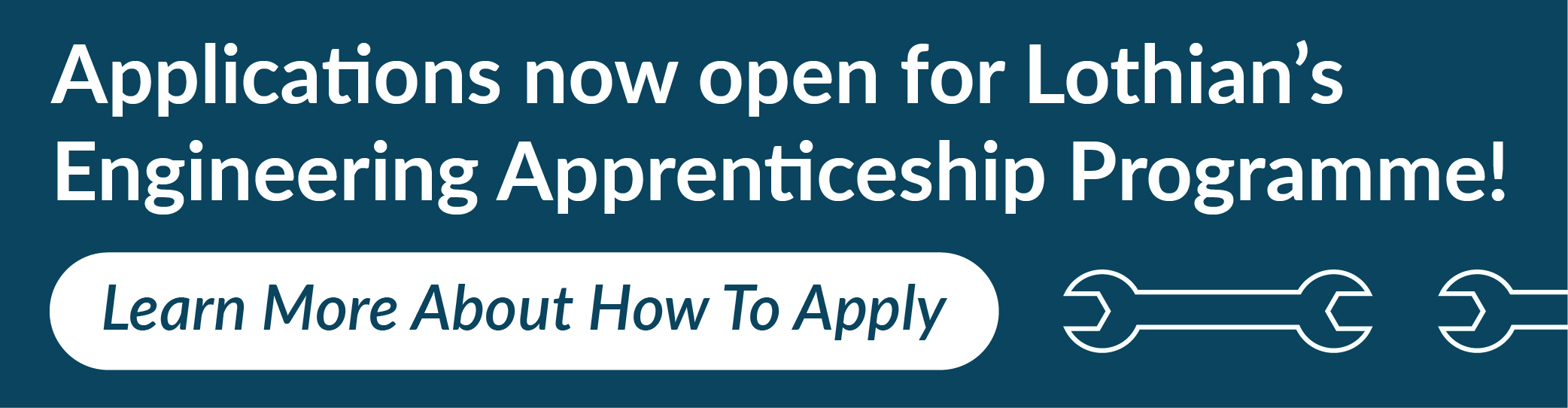 Applications now open for Lothian's Engineering Apprenticeship Programme! Learn More About How To Apply.